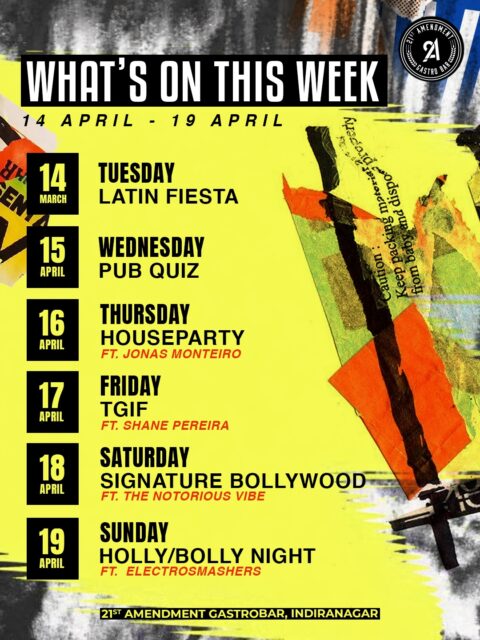 Brace yourself for the thrills and spills of this week!

See you at your favourite adda, 21st amendment ⚡️